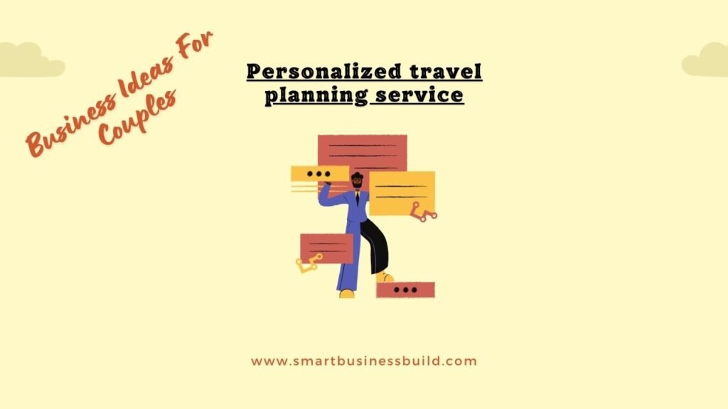 Personalized travel planning service