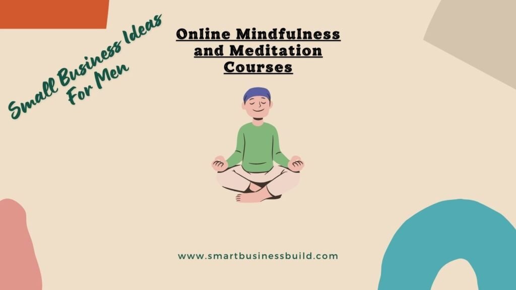 Online Mindfulness and Meditation Courses