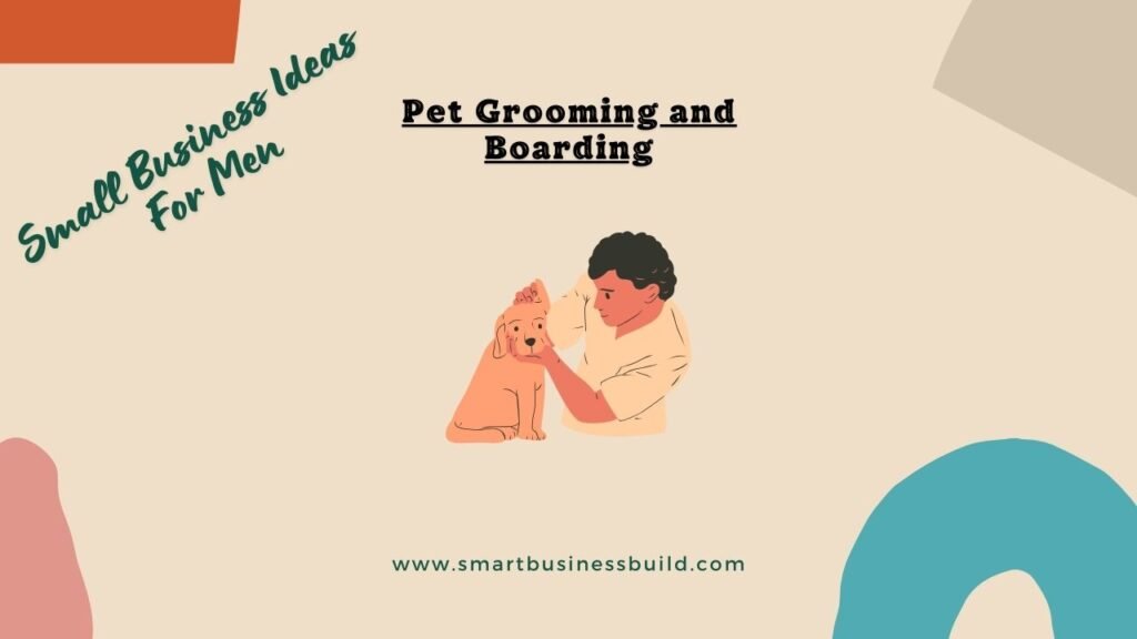 Pet Grooming and Boarding