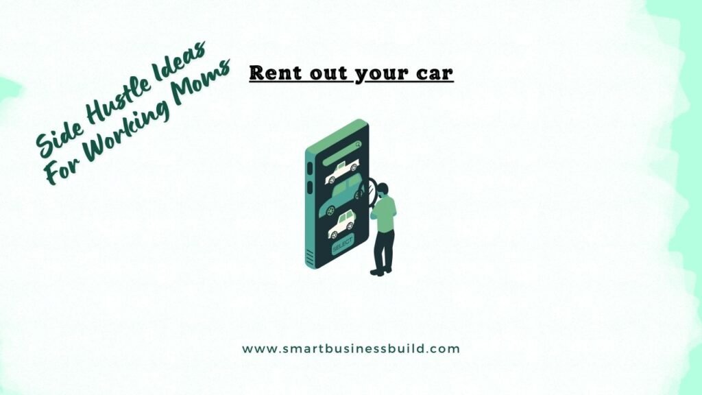 Rent out your car